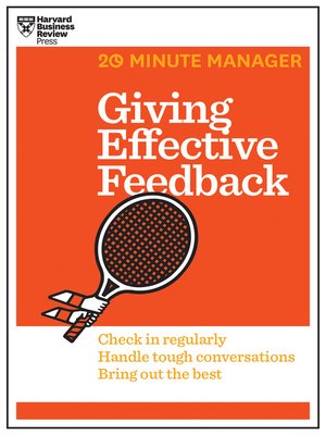 cover image of Giving Effective Feedback (HBR 20-Minute Manager Series)